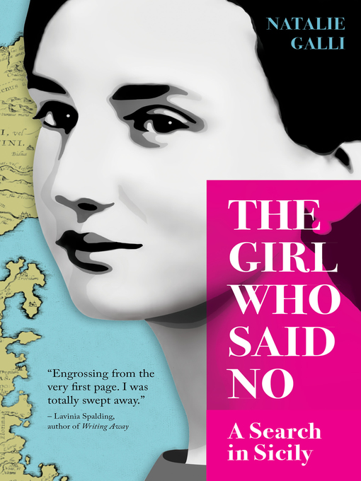 Title details for The Girl Who Said No by Natalie Galli - Available